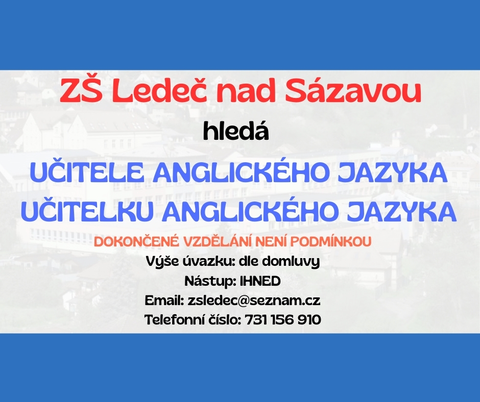 ZŠ Ledeč nad Sázavou hledá učitele/učitelku anglického jazyka